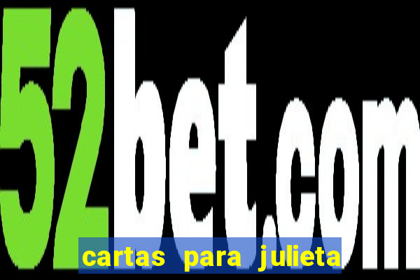 cartas para julieta download dublado hd